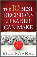The 10 Best Decisions a Leader Can Make