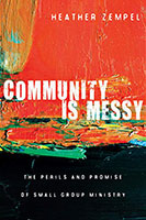 Community is Messy