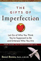 The Gifts of Imperfection