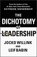 The Dichotomy of Leadership