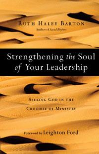 Strengthening the Soul of Your Leadership
