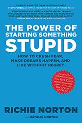 The Power of Starting Something Stupid