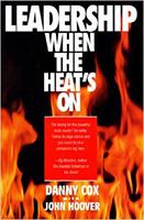 Leadership When the Heat's On